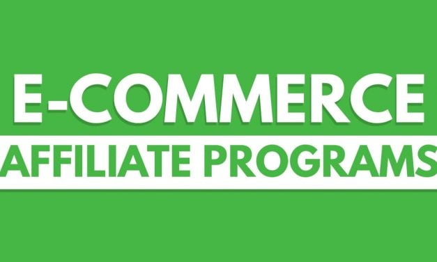 Top 10 E-Commerce Affiliate Programs to Promote your Business