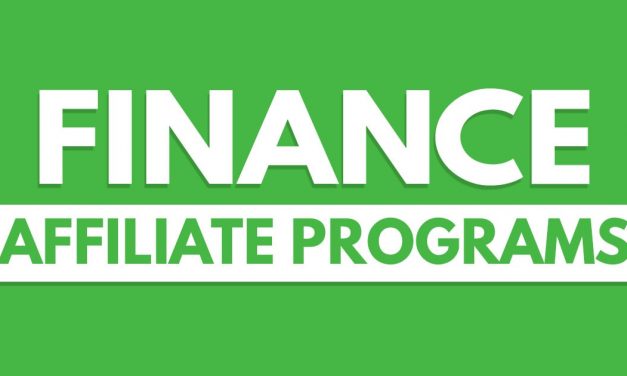 Best Finance Affiliate Programs – 13 Picks For Increasing Your Commissions