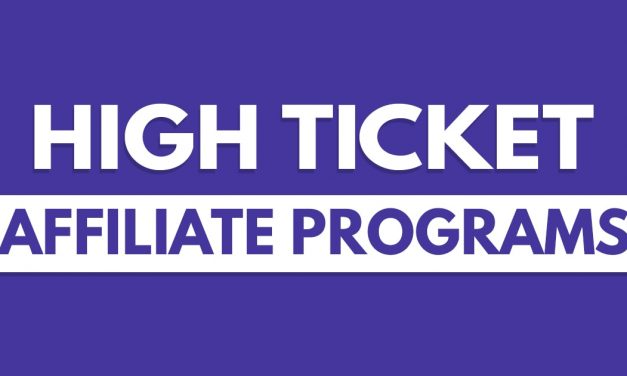 High Ticket Affiliate Programs