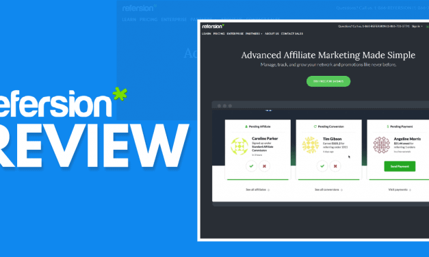 Refersion Review – Is This The Right Platform For Your Affiliate Program?