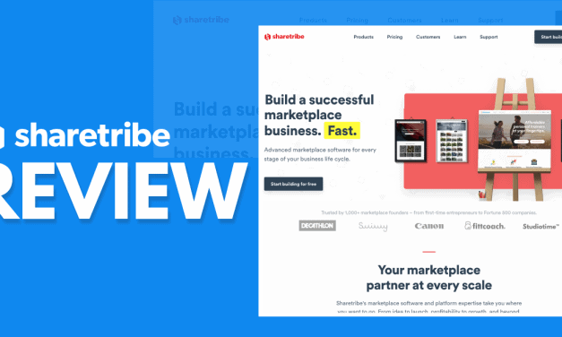 Sharetribe Review – Build An Online Marketplace In 6 Hours Or Less