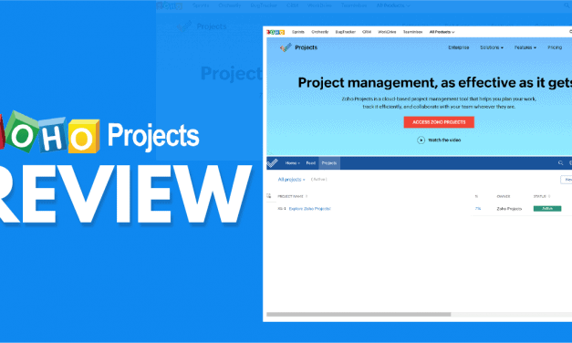 Zoho Projects Review – Is This Project Management Software Worth Using?